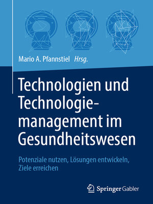 cover image of Technologien und Technologiemanagement im Gesundheitswesen